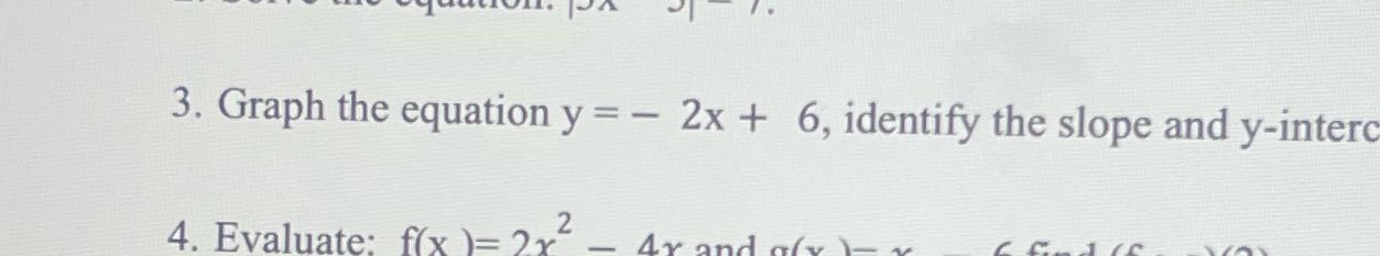 number 3 3. Graph the equation y = - 2x + 6,