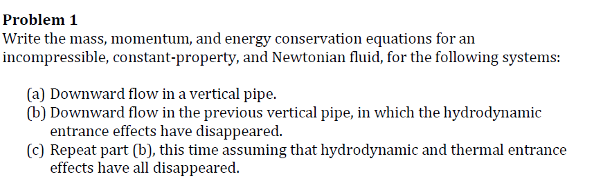 Problem 1 Write the mass, momentum, and energy