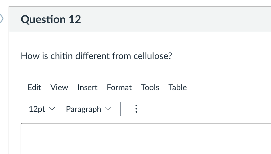 Question 12 How is chitin different from