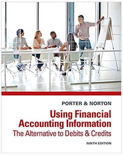 using financial accounting information the alternative to debits and credits 9th edition gary a. porter,