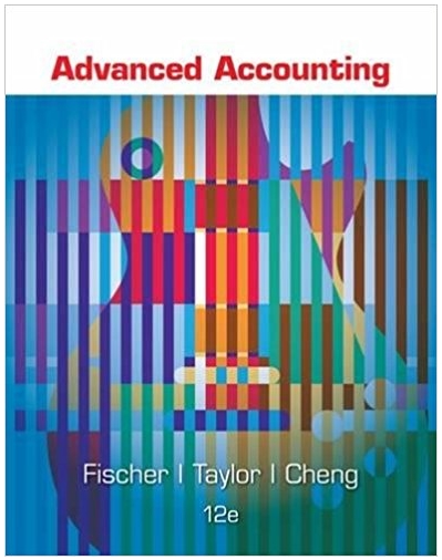 advanced accounting 12th edition paul m. fischer, william j. tayler, rita h. cheng 1305084853,