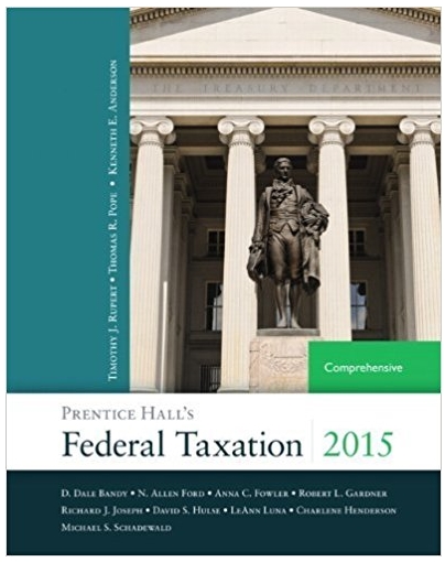 federal taxation 2015 comprehensive 28th edition thomas r. pope, timothy j. rupert, kenneth e. anderson