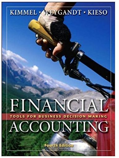 accounting tools for business decision making 4th edition kimmel, weygandt, kieso 978-0470117262,