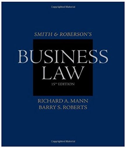 smith and roberson business law 15th edition richard a. mann, barry s. roberts 1285141903, 1285141903,
