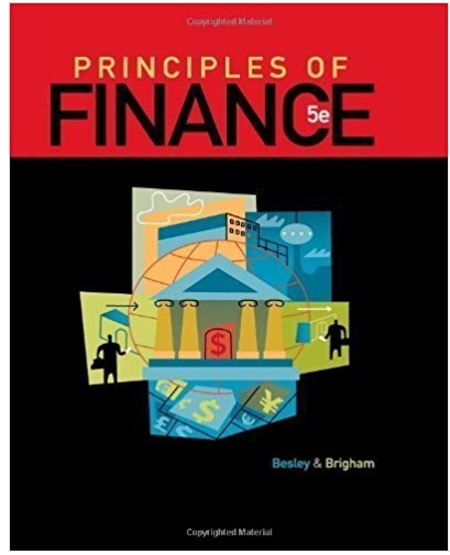 principles of finance 5th edition scott besley, eugene f. brigham 1111527369, 978-1111527365