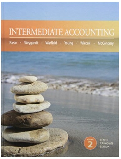 intermediate accounting 10th canadian edition volume 2 donald e. kieso, jerry j. weygandt, terry d. warfield,