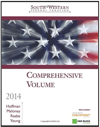south western federal taxation 2014 comprehensive volume 37th edition william h. hoffman, david m. maloney,