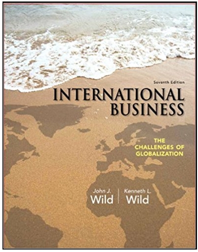 international business the challenges of globalization 7th edition john j. wild, kenneth l. wild 133063003,