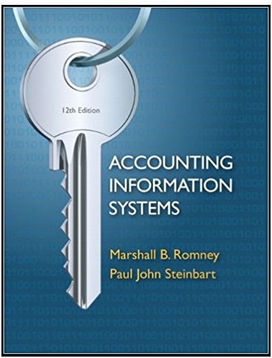 accounting information systems 12th edition marshall b. romney, paul j. steinbart 132552620, 978-0132552622