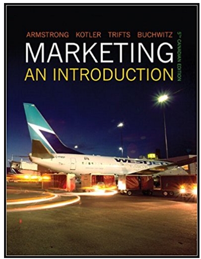 marketing an introduction 5th canadian edition philip kotler, valerie trifts, lilly gary armstrong 133581586,