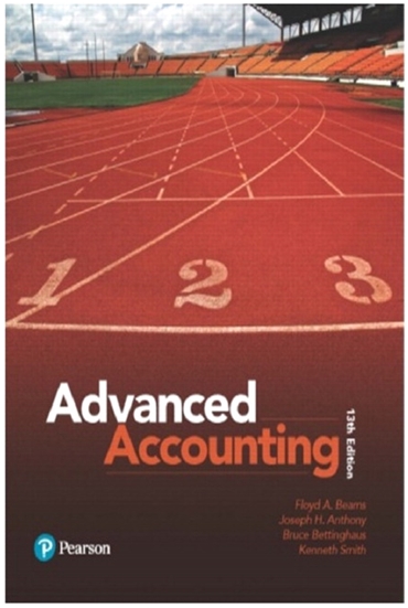 advanced accounting 13th edition floyd a. beams, joseph h. anthony, bruce bettinghaus, kenneth smith