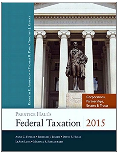 federal taxation 2015 corporations partnerships estates & trusts 28th edition thomas r. pope, timothy j.