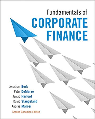 fundamentals of corporate finance 1st canadian edition jonathan berk, peter demarzo, jarrad harford, david a.