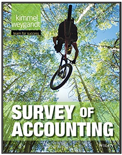 survey of accounting 1st edition paul d. kimmel, jerry j. weygandt 1119330025, 978-1119444244, 1119444241,