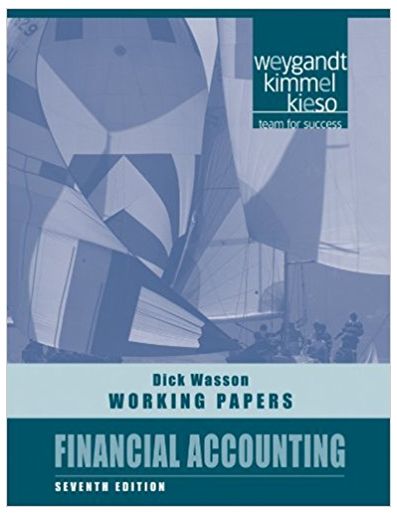 financial accounting 7th edition jerry j. weygandt, paul d. kimmel, donald e. kieso 978-0470477151,