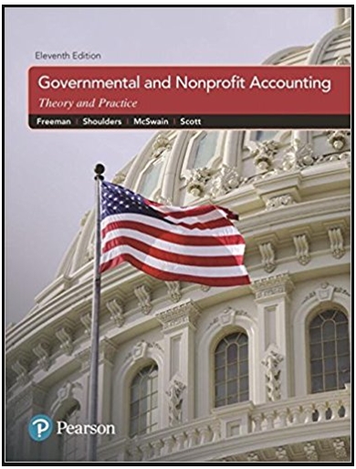 governmental and nonprofit accounting theory and practice 11th edition robert j. freeman, craig d. shoulders,