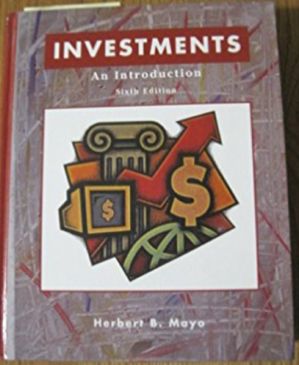 investments an introduction 9th edition herbert b mayo 324561385, 978-0324561388