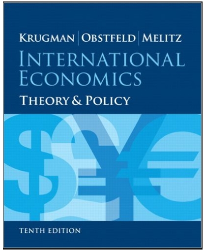 international finance theory and policy 10th edition paul r. krugman, maurice obstfeld, marc j. melitz