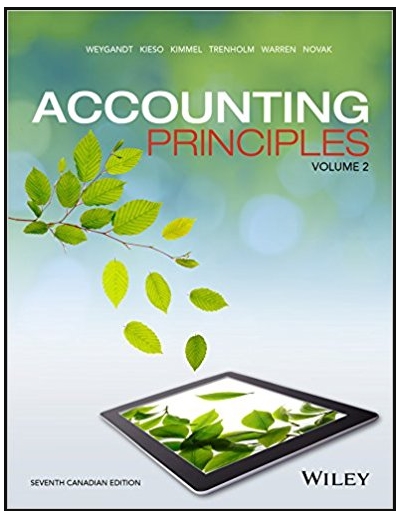 accounting principles 7th canadian edition volume 2 jerry j. weygandt, donald e. kieso, paul d. kimmel,