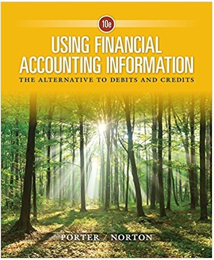 using financial accounting information the alternative to debits and credits 10th edition gary a. porter,