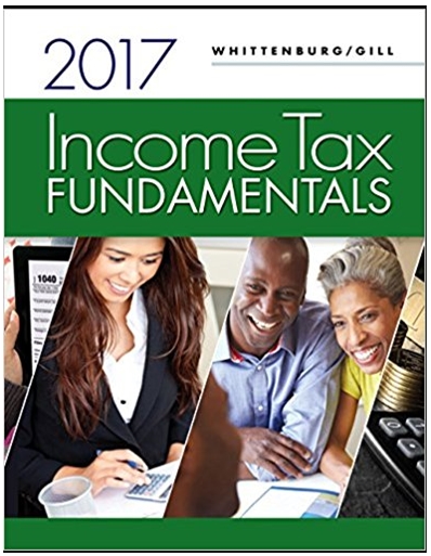 income tax fundamentals 2017 35th edition gerald e. whittenburg, steven gill, martha altus buller 1305872738,