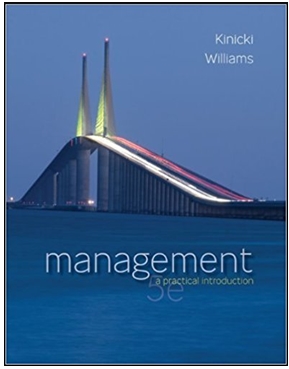 management a practical introduction 5th edition angelo kinicki, brian williams 978-1111821227, 9781133190363,