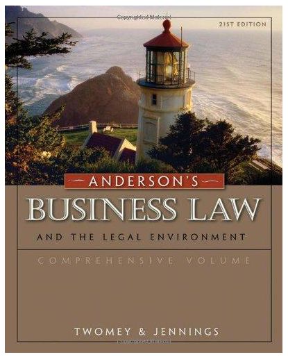 andersons business law and the legal environment 21st edition david p. twomey, marianne moody jennings