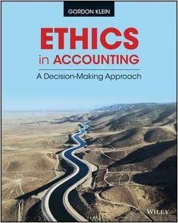 Ethics in Accounting A Decision Making Approach