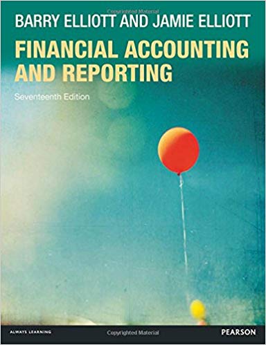 financial accounting and reporting 17th edition barry elliott, jamie elliott 978-0273778172, 027377817x,