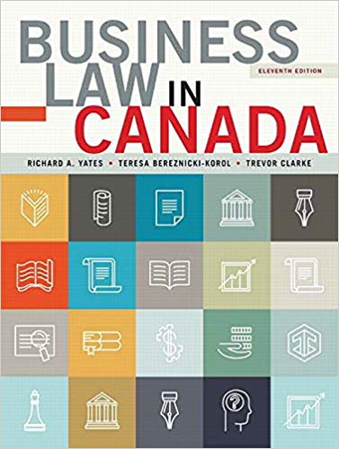 business law in canada 11th canadian edition  richard a. yates, teresa bereznicki korol, trevor clarke