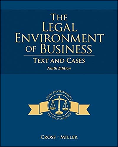 the legal environment of business text and cases 9th edition frank b. cross, roger leroy miller 1285428943,