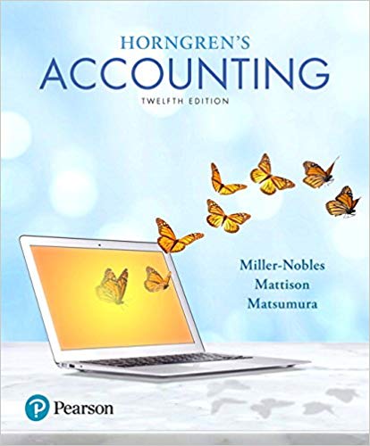 horngrens accounting 12th edition tracie l. miller nobles, brenda l. mattison, ella mae matsumura