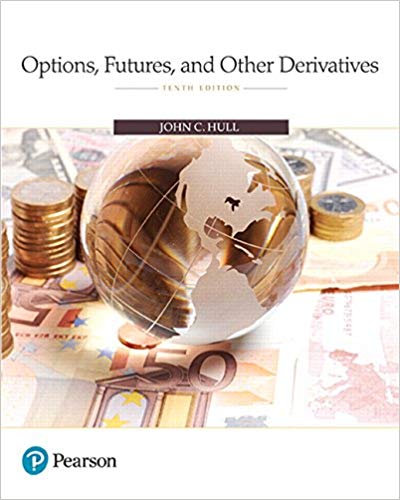 options futures and other derivatives 10th edition  john c. hull 013447208x, 978-0134472089
