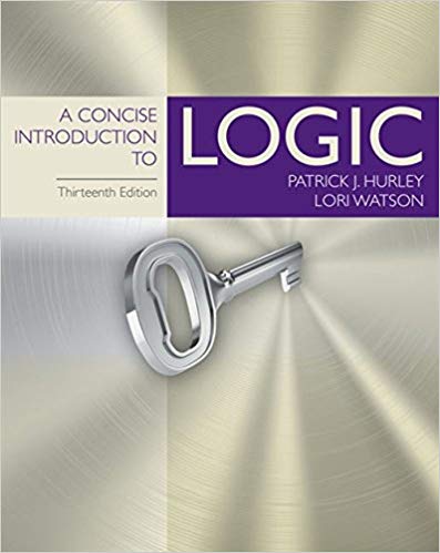 a concise introduction to logic 13th edition patrick j. hurley, lori watson 1305958098, 978-1305958098