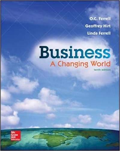 business a changing world 10th edition o. c. ferrell, geoffrey hirt, linda ferrell 1259179397, 978-1259179396