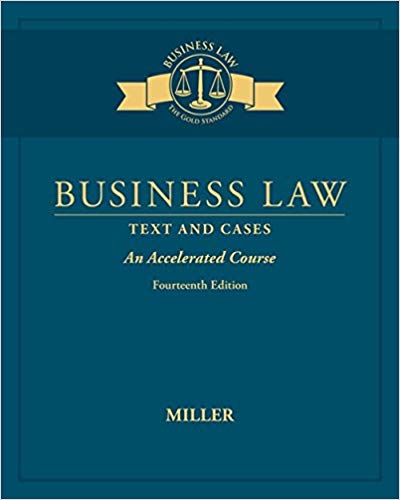 Business Law Text and Cases An Accelerated Course