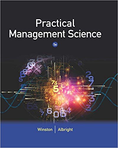 practical management science 5th edition wayne l. winston, christian albright 1305631540, 1305631544,