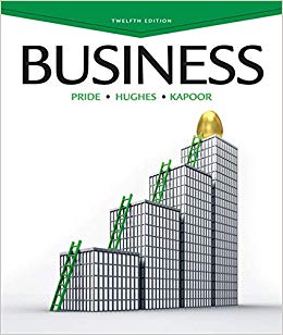 business 12th edition william m. pride, robert j. hughes, jack r. kapoor 1133595855, 1133595854,