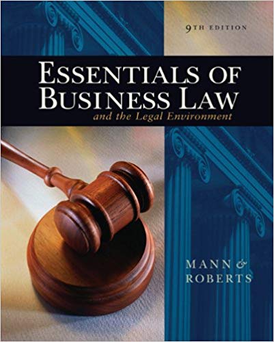 essentials of business law and the legal environment 9th edition richard a. mann, barry s. roberts 324303957,