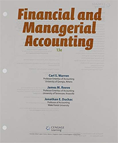 financial & managerial accounting 13th edition carl s. warren, james m. reeve, jonathan duchac 9781133607618,