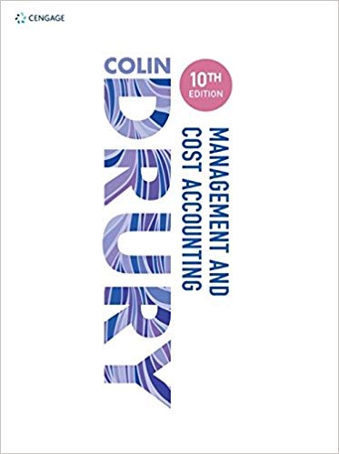 management and cost accounting 10th edition colin drury 1473748873, 9781473748910 , 1473748917, 978-1473748873