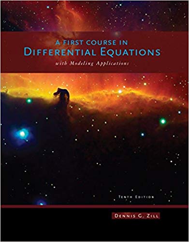 a first course in differential equations with modeling applications 10th edition   dennis g. zill