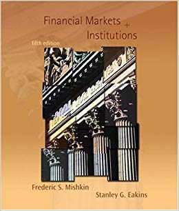 financial markets and institutions 5th edition  frederic s. mishkin, stanley g. eakins 321280299, 321280296,