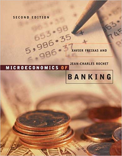 microeconomics of banking 2nd edition   xavier freixas, jean charles rochet 262062701, 262062704,