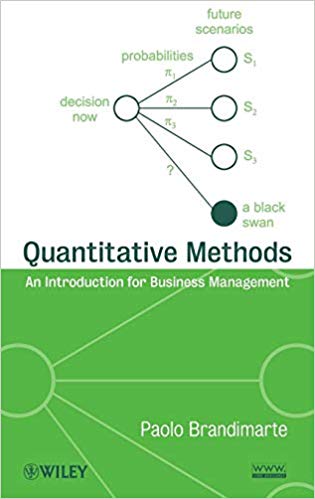 quantitative methods an introduction for business management 1st edition   paolo brandimarte 978-1-118-0234,