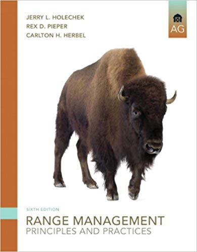 range management principles and practices 6th edition jerry l. holechek, rex d. pieper, carlton h. herbel