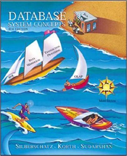 database system concepts 4th edition henry f. korth, s. sudarshan 978-0073523323, 0-07-255481-9, 73523321,