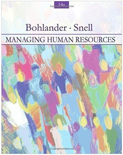 managing human resources 14th edition george bohlander, scott snell 032431468x, 978-0324314687, 324314639,