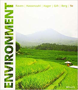 environment 9th edition peter h. raven, david m. hassenzahl, mary catherine hager, nancy y. gift, linda r.