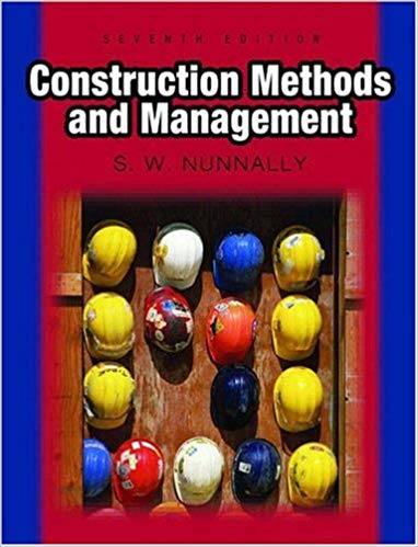 construction methods and management 7th edition stephens w. nunnally 135000793, 978-0131716858